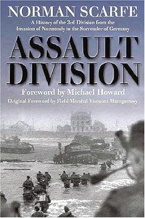 Seller image for Assault Division: A History of the 3rd Division from the Invasion of Normandy to the Surrender of Germany for sale by WeBuyBooks