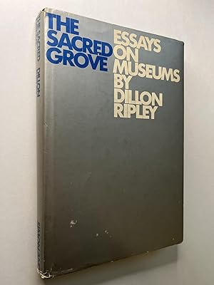 Seller image for The Sacred Grove: Essay on Museums (association copy) for sale by Rural Hours (formerly Wood River Books)