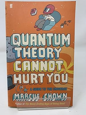 Immagine del venditore per Quantum Theory Cannot Hurt You: A Guide to the Universe venduto da Cambridge Recycled Books