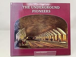 Seller image for The Underground Pioneers for sale by Cambridge Recycled Books