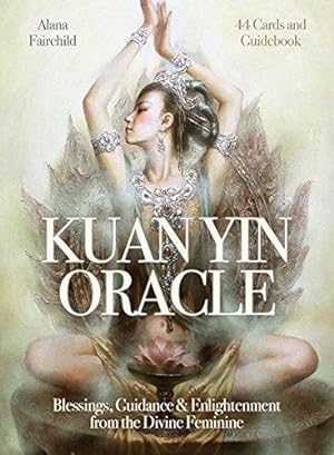 Bild des Verkufers fr Kuan Yin Oracle: Blessings, Guidance & Enlightenment from the Divine Feminine zum Verkauf von WeBuyBooks