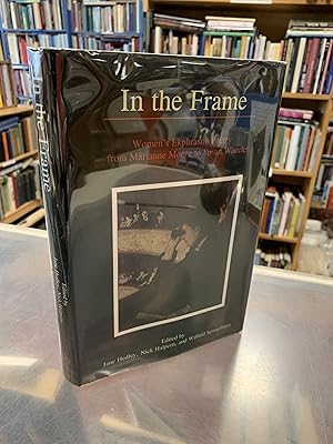 In the Frame: Women's Ekphrastic Poetry from Marianne Moore to Susan Wheeler