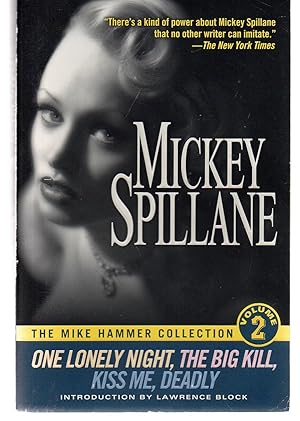 Seller image for The Mike Hammer Collection, Volume 2: One Lonely Night, The Big Kill, Kiss Me Deadly for sale by EdmondDantes Bookseller