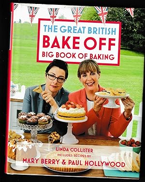 Great British Bake Off: Big Book of Baking