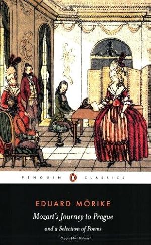 Bild des Verkufers fr Mozart's Journey to Prague and Selected Poems (Penguin Classics) zum Verkauf von WeBuyBooks 2