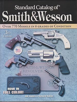 Image du vendeur pour STANDARD CATALOG OF SMITH & WESSON mis en vente par Easton's Books, Inc.