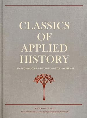 Immagine del venditore per Classics of Applied History : Lessons of the Past venduto da GreatBookPricesUK