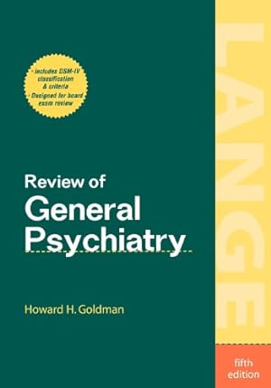 Seller image for Review of General Psychiatry, Fifth Edition for sale by WeBuyBooks