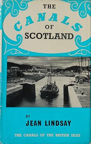The Canals of Scotland by Jean Lindsay