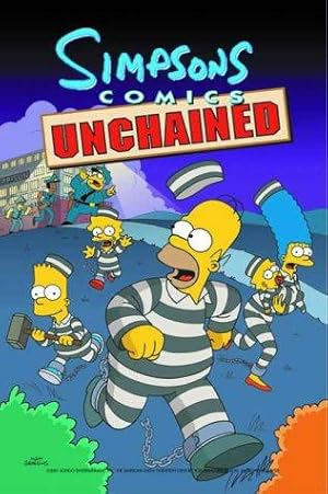 Bild des Verkufers fr Simpsons Comics Unchained zum Verkauf von WeBuyBooks