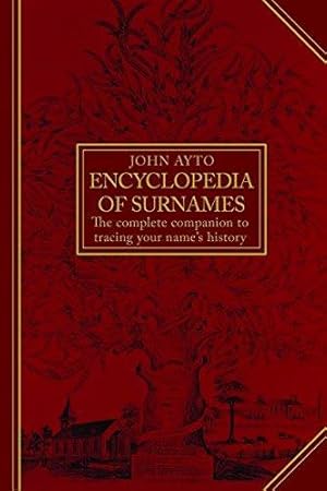 Image du vendeur pour Encyclopedia of Surnames mis en vente par WeBuyBooks