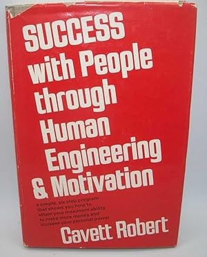 Image du vendeur pour Success with People Through Human Engineering and Motivation mis en vente par Easy Chair Books