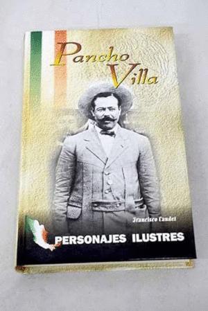 Imagen del vendedor de PANCHO VILLA (TAPA DURA) a la venta por Libro Inmortal - Libros&Co. Librera Low Cost