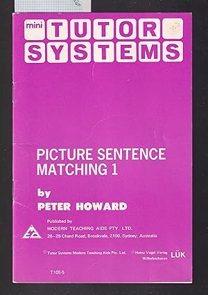 Tutor Systems : Mini Tutor Systems : Picture Sentence Matching 1 : For Use with Mini Tutor System...