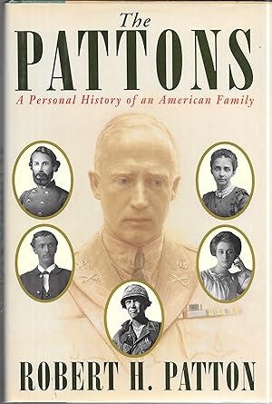 The Pattons: A Personal History of an American Family