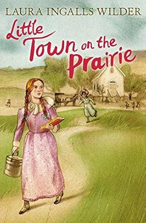 Seller image for Little Town on the Prairie (The Little House on the Prairie) for sale by WeBuyBooks