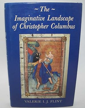 Imagen del vendedor de The Imaginative Landscape of Christopher Columbus a la venta por Easy Chair Books