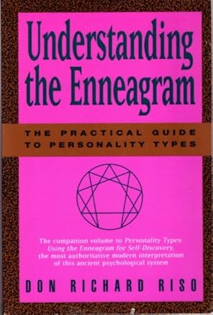 Seller image for UNDERSTANDING THE ENNEAGRAM: THE PRACTICAL GUIDE tO PERSONALITY TYPES for sale by By The Way Books