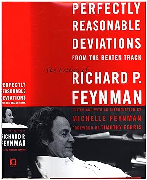 Immagine del venditore per Perfectly Reasonable Deviations from the Beaten Track / The Letters of Richard P. Feynman (SIGNED BY THE EDITOR, MICHELLE FEYNMAN) venduto da Cat's Curiosities