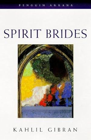 Bild des Verkufers fr Spirit Brides (Arkana S.) zum Verkauf von WeBuyBooks 2