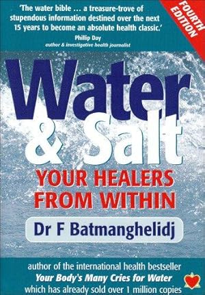 Image du vendeur pour Water and Salt: Your Healers from within mis en vente par WeBuyBooks