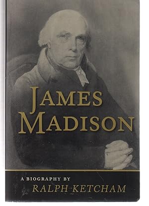 Seller image for James Madison: A Biography for sale by EdmondDantes Bookseller