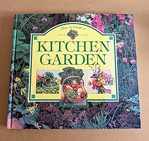 How to Create a Kitchen Garden