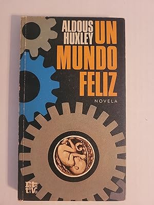 Seller image for Un mundo feliz for sale by Karl Theis