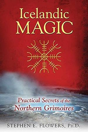 Seller image for Icelandic Magic: Practical Secrets of the Northern Grimoires for sale by WeBuyBooks