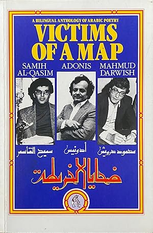 Immagine del venditore per Victims of a Map. A Bilingual Anthology of Arabic Poetry venduto da Brooks Books
