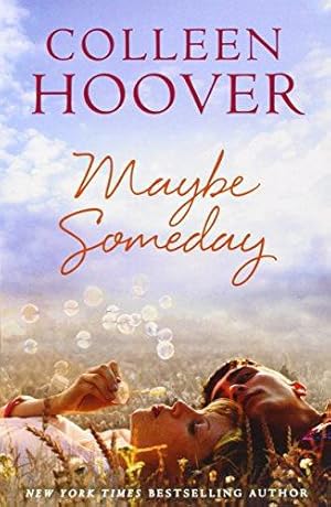 Bild des Verkufers fr Maybe Someday (Maybe someday, 1) zum Verkauf von WeBuyBooks