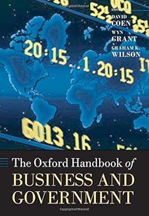 Immagine del venditore per The Oxford Handbook of Business and Government (Oxford Handbooks) venduto da WeBuyBooks