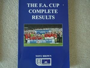Bild des Verkufers fr F.A.Cup Complete Results: 1871/72 to 1998/99 zum Verkauf von WeBuyBooks