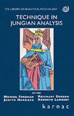 Seller image for Technique in Jungian Analysis: The Library of Analytical Psychology for sale by WeBuyBooks