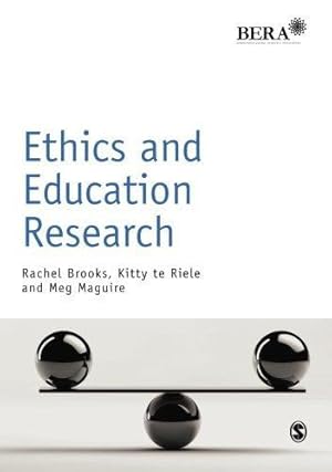 Bild des Verkufers fr Ethics and Education Research (BERA/SAGE Research Methods in Education) zum Verkauf von WeBuyBooks