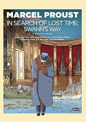 Bild des Verkufers fr In Search of Lost Time: Swann's Way (Graphic Novel) zum Verkauf von WeBuyBooks