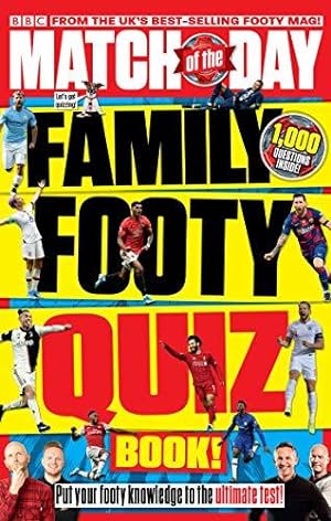 Bild des Verkufers fr Match of the Day Family Footy Quiz Book zum Verkauf von WeBuyBooks