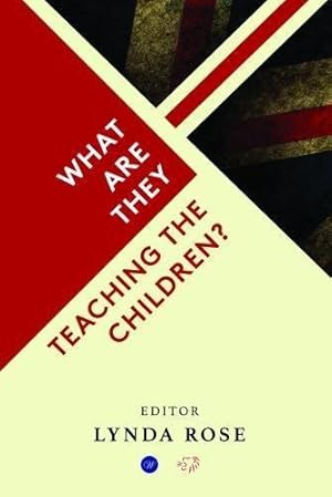 Imagen del vendedor de What Are They Teaching The Children? a la venta por WeBuyBooks