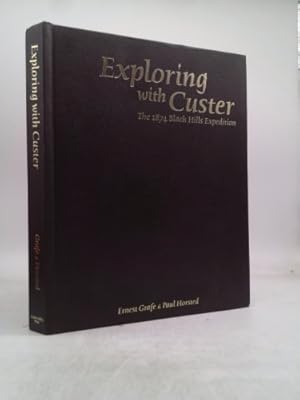 Seller image for Exploring with Custer: The 1874 Black Hills Expedition for sale by ThriftBooksVintage