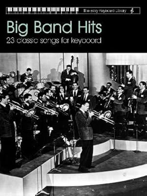 Imagen del vendedor de Big Band Hits (Easy Keyboard Library) a la venta por WeBuyBooks