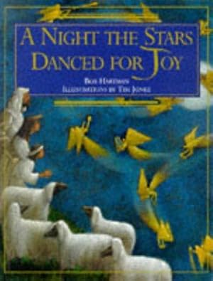 Seller image for A Night the Stars Danced for Joy for sale by WeBuyBooks
