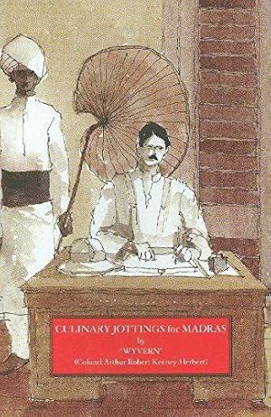 Seller image for Culinary Jottings for Madras for sale by WeBuyBooks