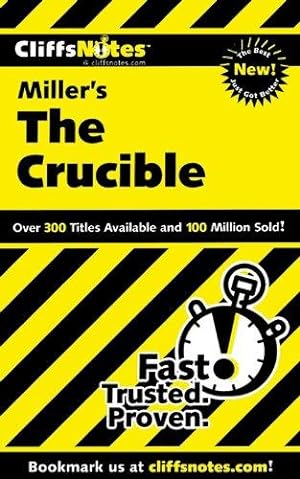 Bild des Verkufers fr CliffsNotes on Miller's The Crucible (CliffsNotes on Literature) zum Verkauf von WeBuyBooks