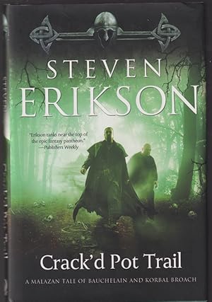 Imagen del vendedor de Crack'd Pot Trail: A Malazan Tale of Bauchelain and Korbal Broach a la venta por Caerwen Books