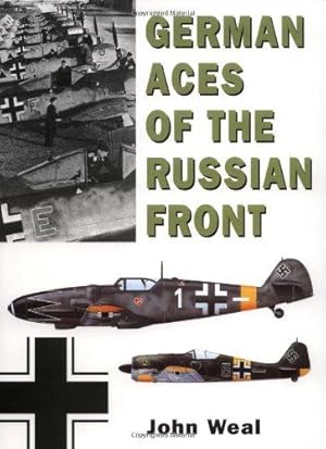 Bild des Verkufers fr German Aces of the Russian Front ) zum Verkauf von WeBuyBooks