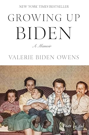 Bild des Verkufers fr Growing Up Biden: A Memoir zum Verkauf von The Anthropologists Closet