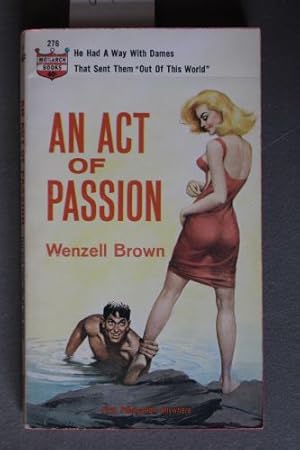 An Act Of Passion (Monarch Books 276);