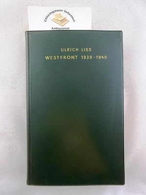 Westfront 1939-1940. . Erinnerungen des Feindbearbeiters im O.K.H. - Die Wehrmacht im Kampf ; Bd. 23