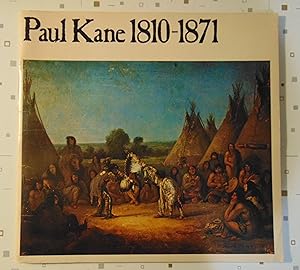 Imagen del vendedor de Paul Kane 1810-1871 a la venta por Approximations