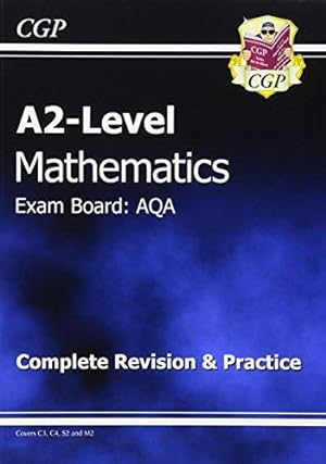 Imagen del vendedor de A2-Level Maths AQA Complete Revision & Practice a la venta por WeBuyBooks